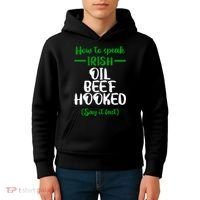 How to speak irish Funny Kids Hoodie thumb 4