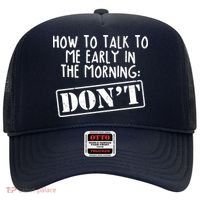 How To Talk To Me Early In The Morning DON'T Hat thumb 0
