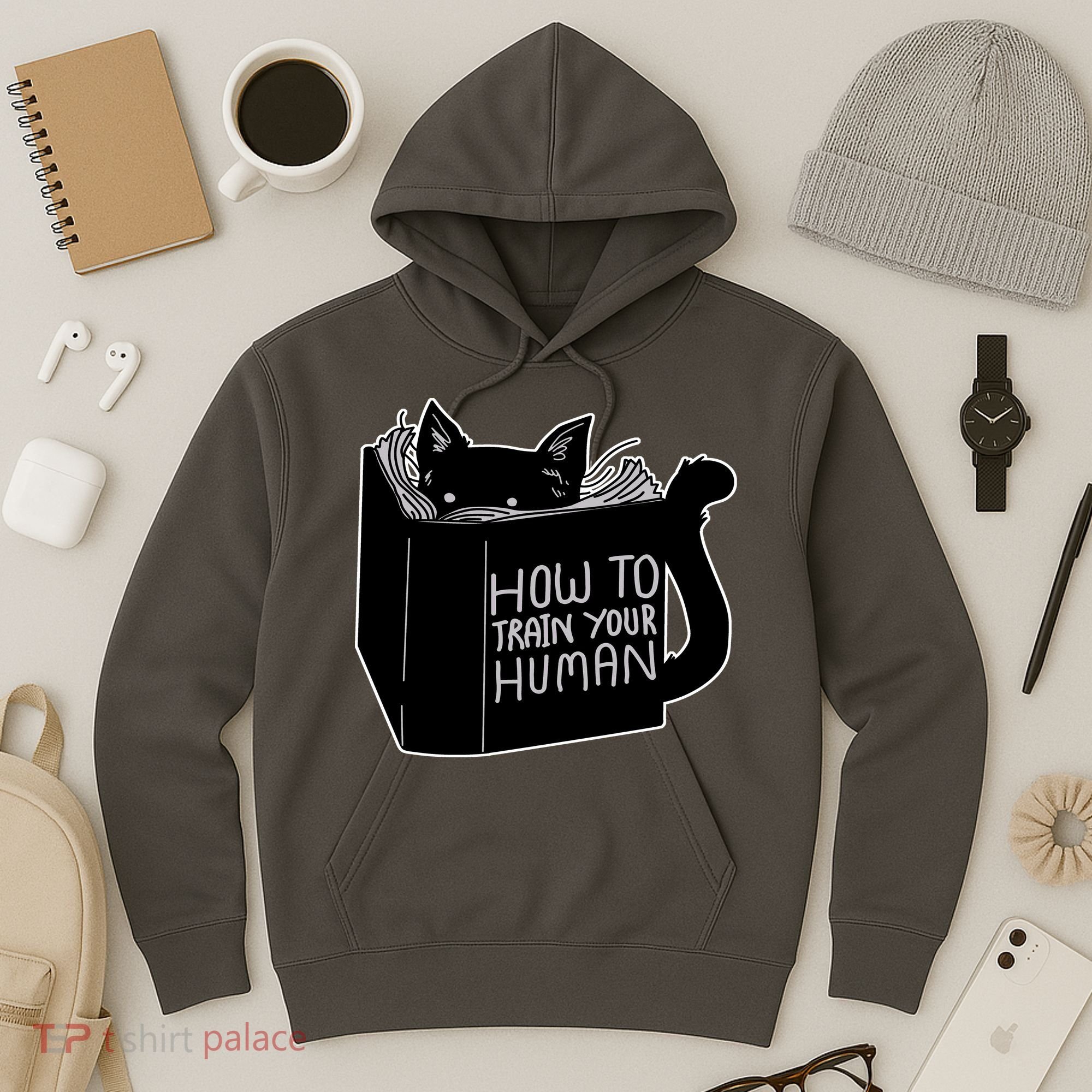 How To Train Your Human Hoodie