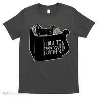 How To Train Your Human T-Shirt thumb 0