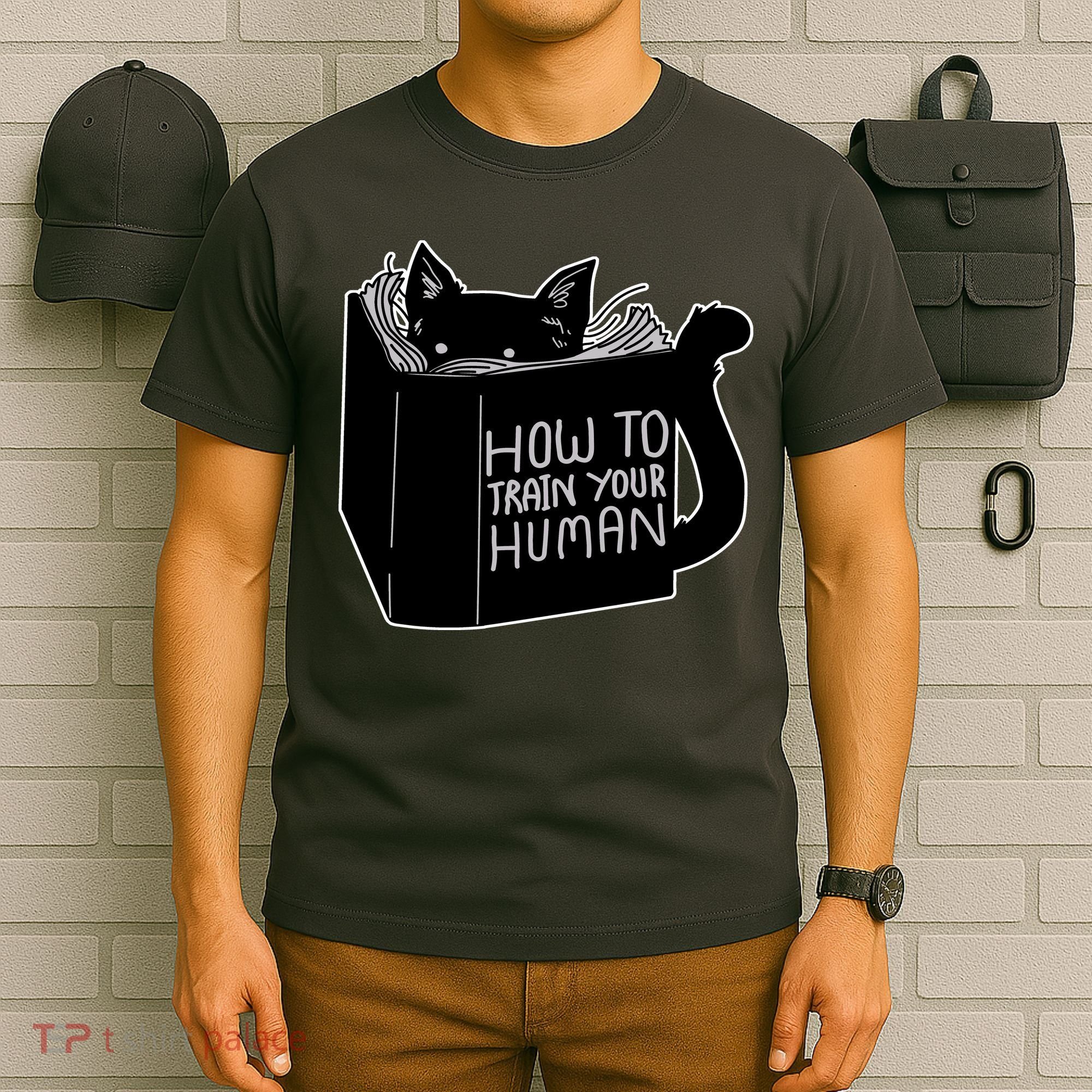 How To Train Your Human T-Shirt