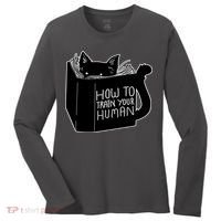 How To Train Your Human Women's Long Sleeve Shirt thumb 0