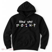 How You Doin? Hoodie thumb 0