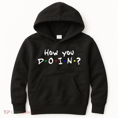 How You Doin? Kids Hoodie