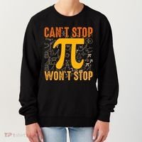 Happy Pi 314 Day Cant Stop Wont Stop Women's Sweatshirt thumb 0