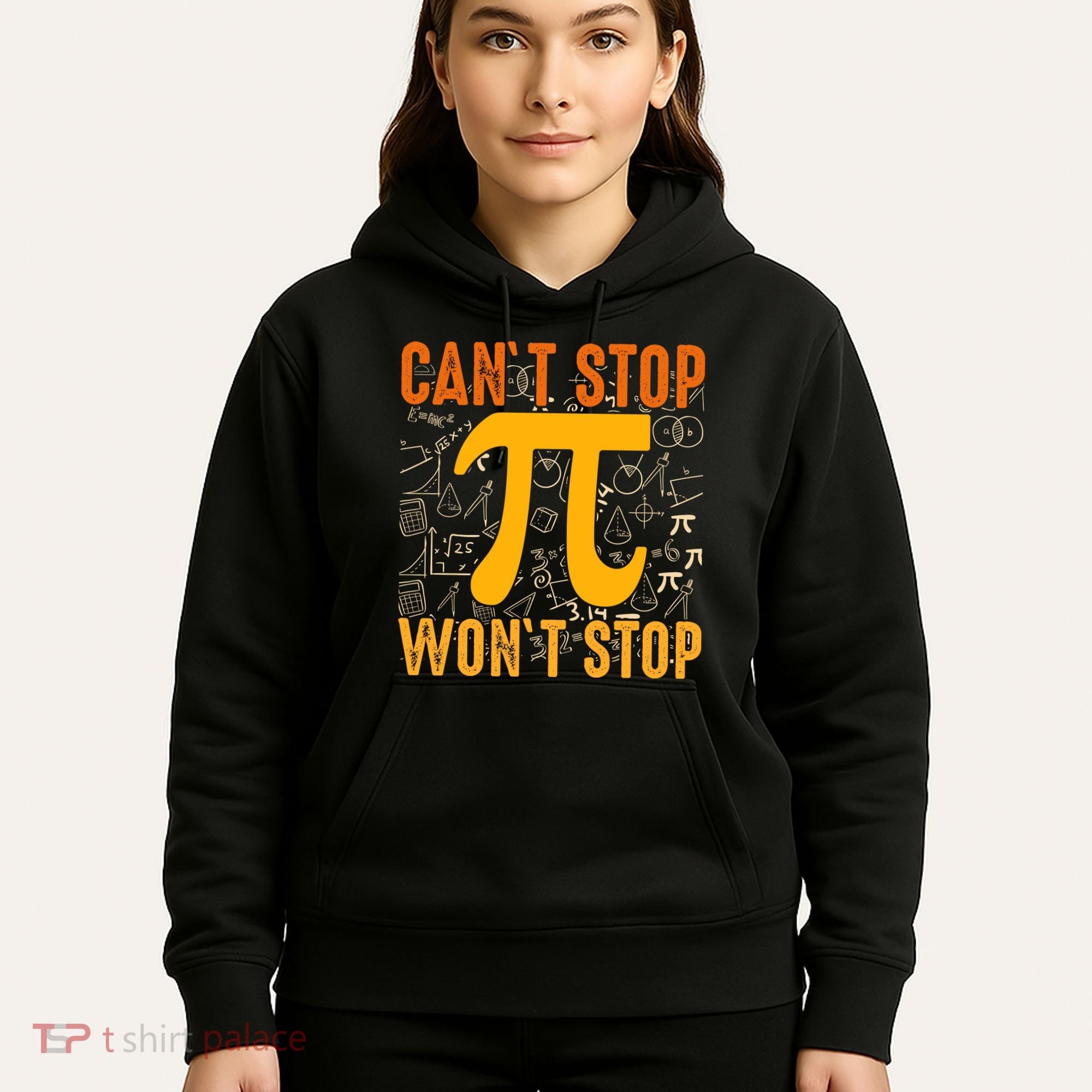 Happy Pi 314 Day Cant Stop Wont Stop Hoodie