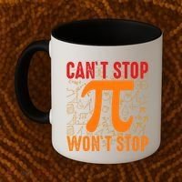 Happy Pi 314 Day Cant Stop Wont Stop Coffee Mug thumb 2
