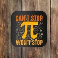 Happy Pi 314 Day Cant Stop Wont Stop Coaster thumb 0