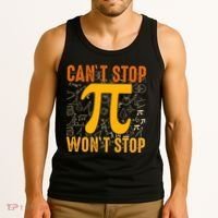 Happy Pi 314 Day Cant Stop Wont Stop Tank Top thumb 3