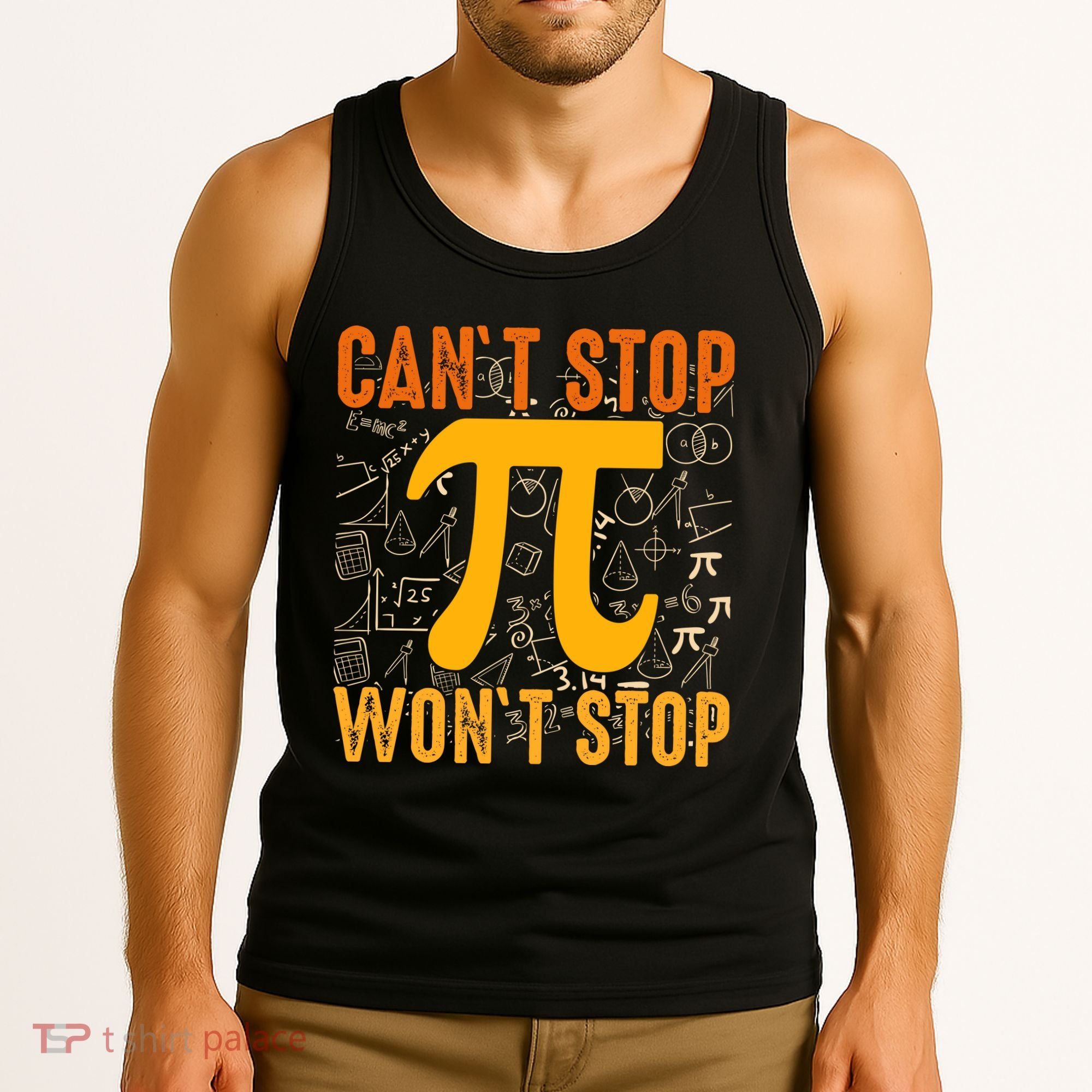 Happy Pi 314 Day Cant Stop Wont Stop Tank Top