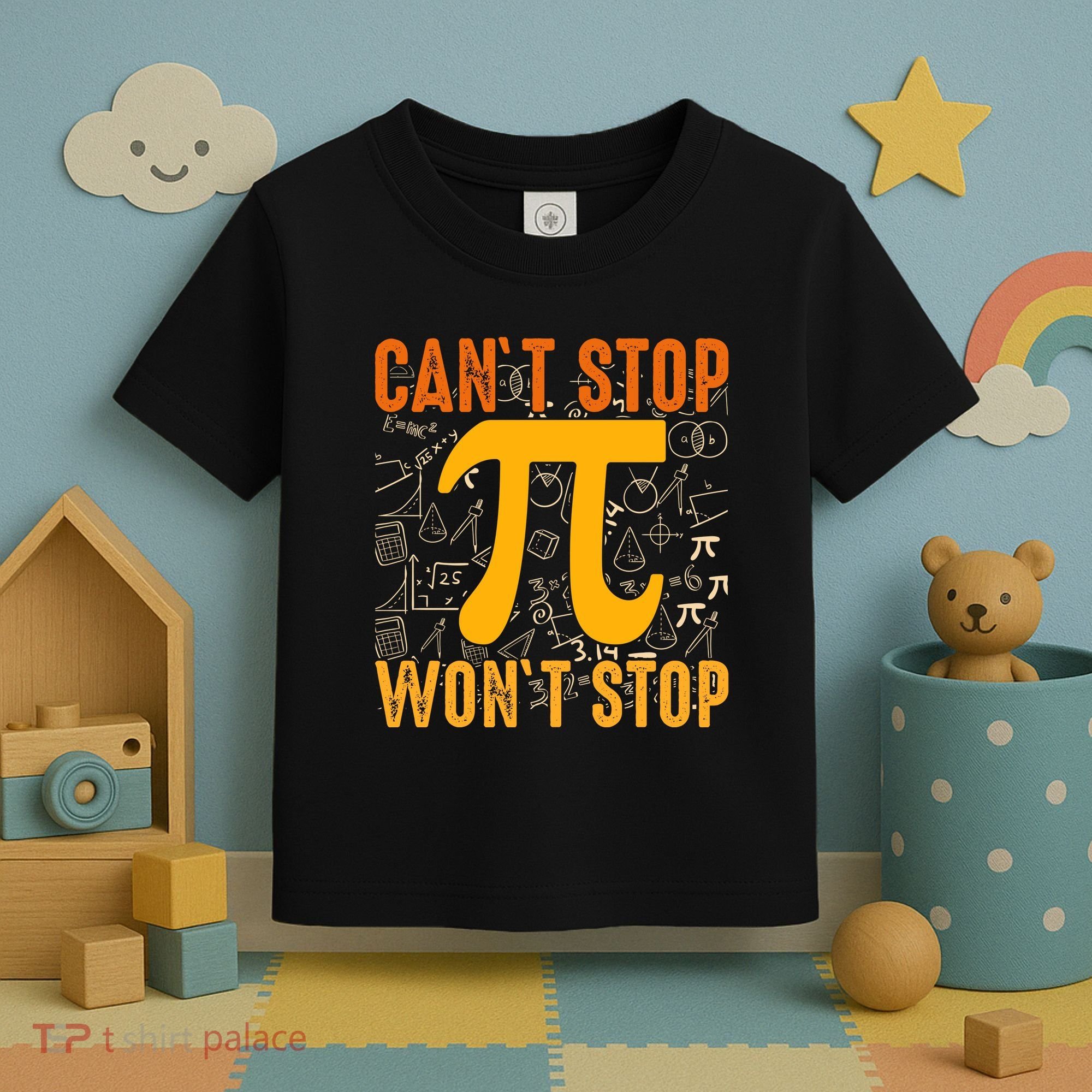 Happy Pi 314 Day Cant Stop Wont Stop Toddler T-Shirt