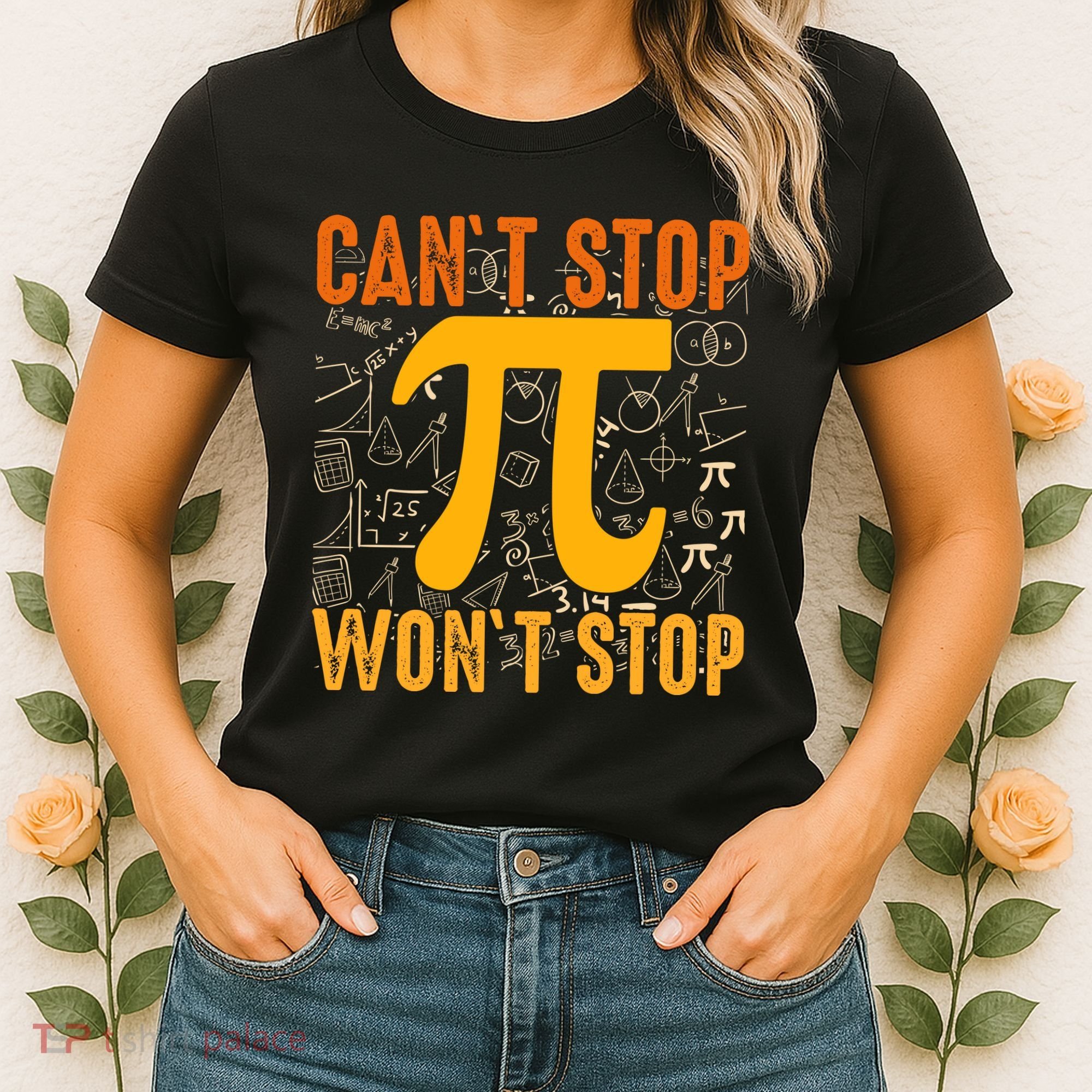 Happy Pi 314 Day Cant Stop Wont Stop Women's T-Shirt