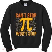 Happy Pi 314 Day Cant Stop Wont Stop Kids Sweatshirt thumb 0