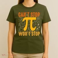 Happy Pi 314 Day Cant Stop Wont Stop T-Shirt thumb 4
