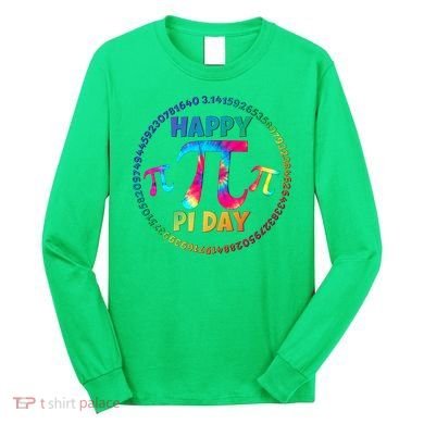 Happy Pi 3.14 Day Rainbow Tie Dye Long Sleeve Shirt