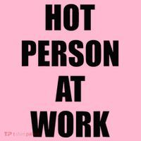 Hot Person At Work Funny Coaster thumb 2