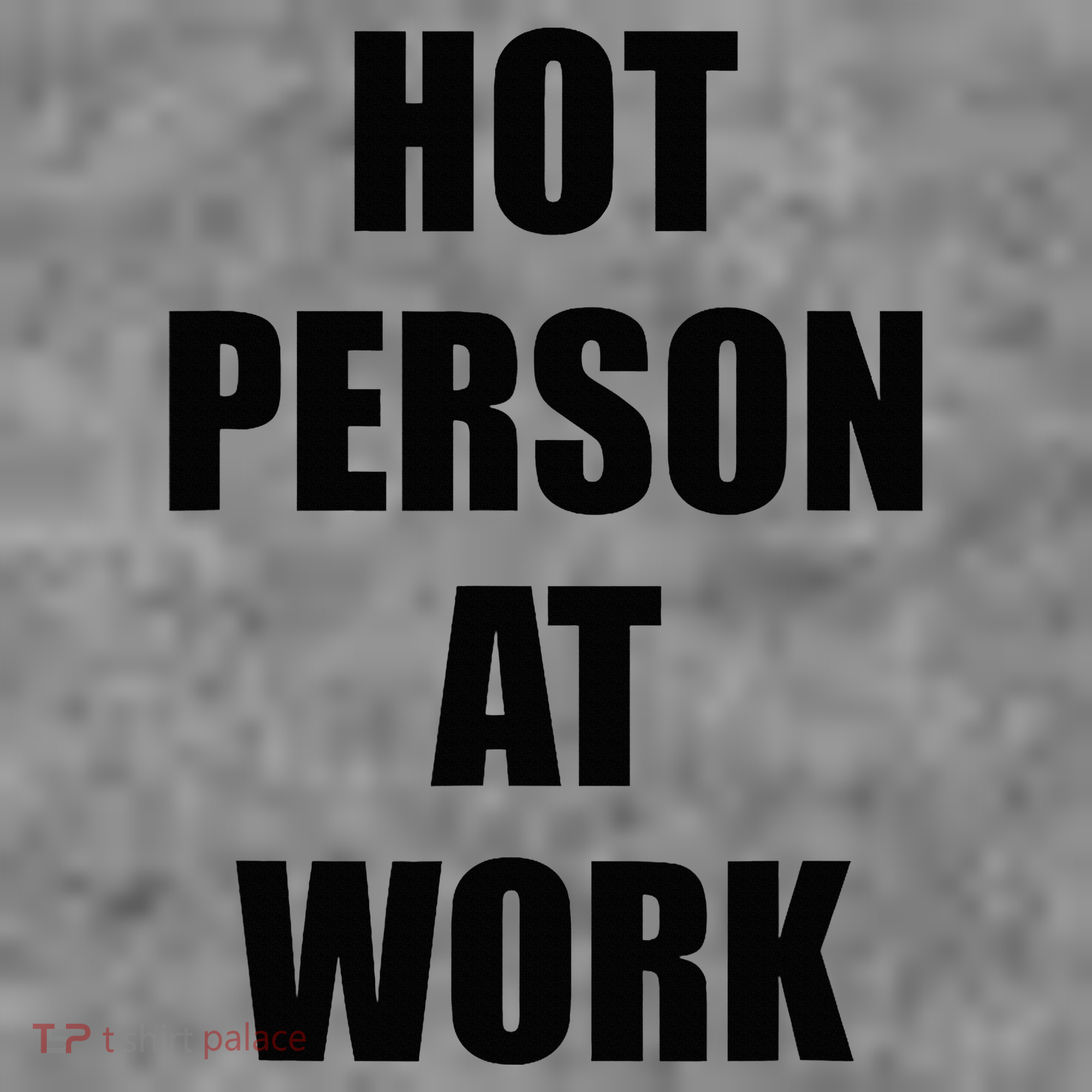 Hot Person At Work Funny Toddler Hoodie