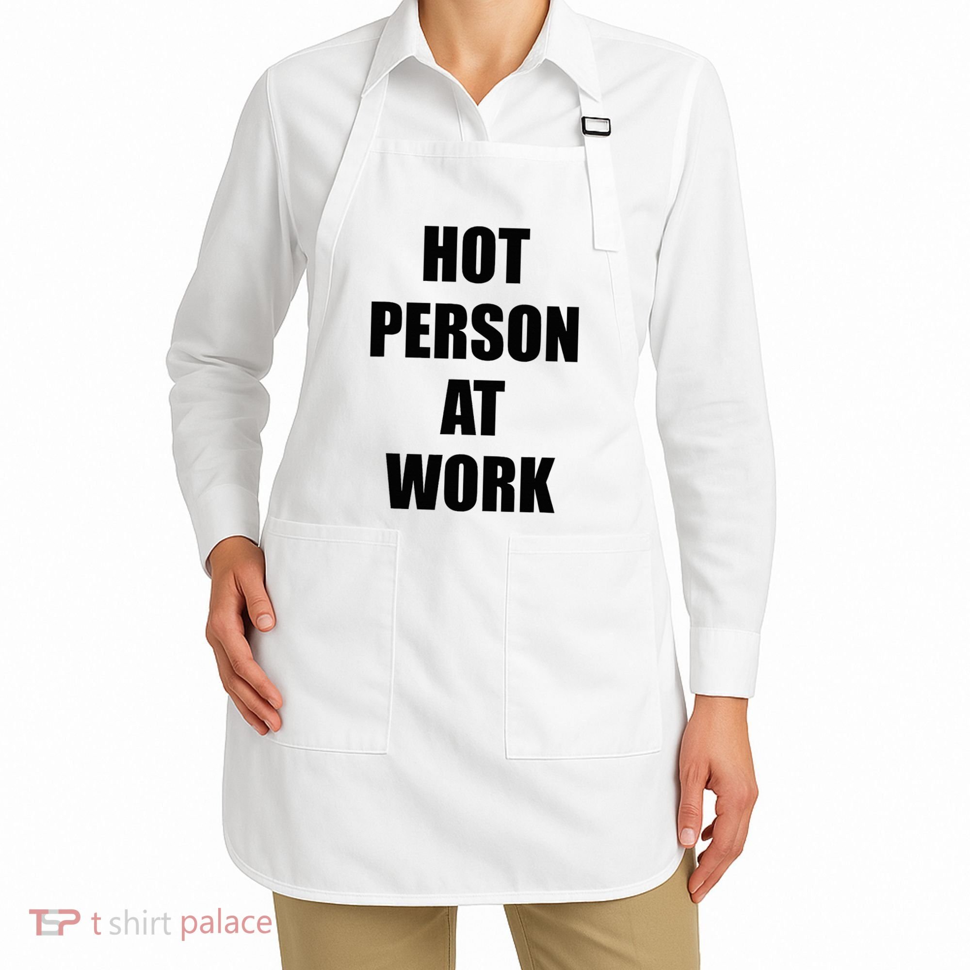 Hot Person At Work Funny Apron
