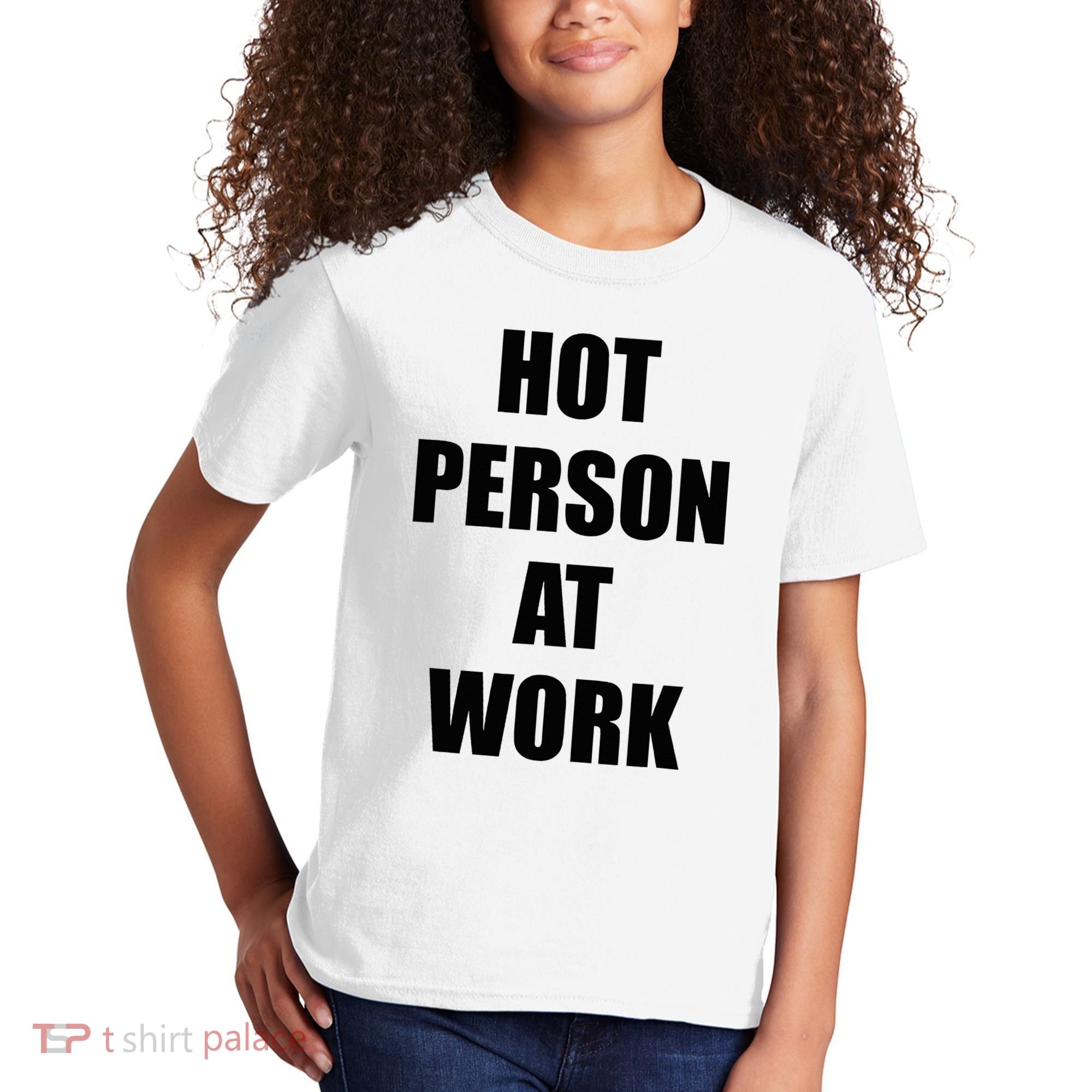 Hot Person At Work Funny Kids T-Shirt