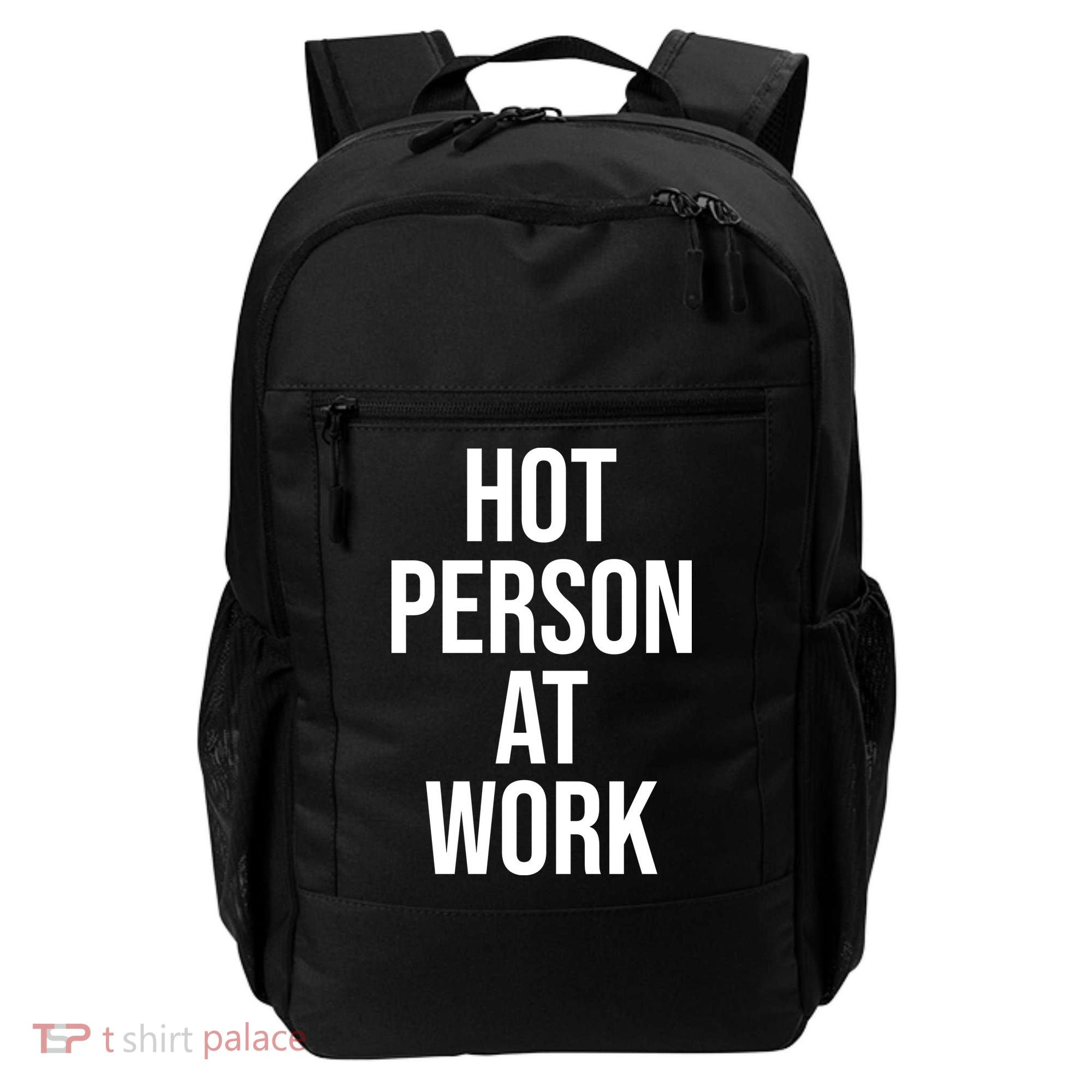 Hot Person At Work Backpack