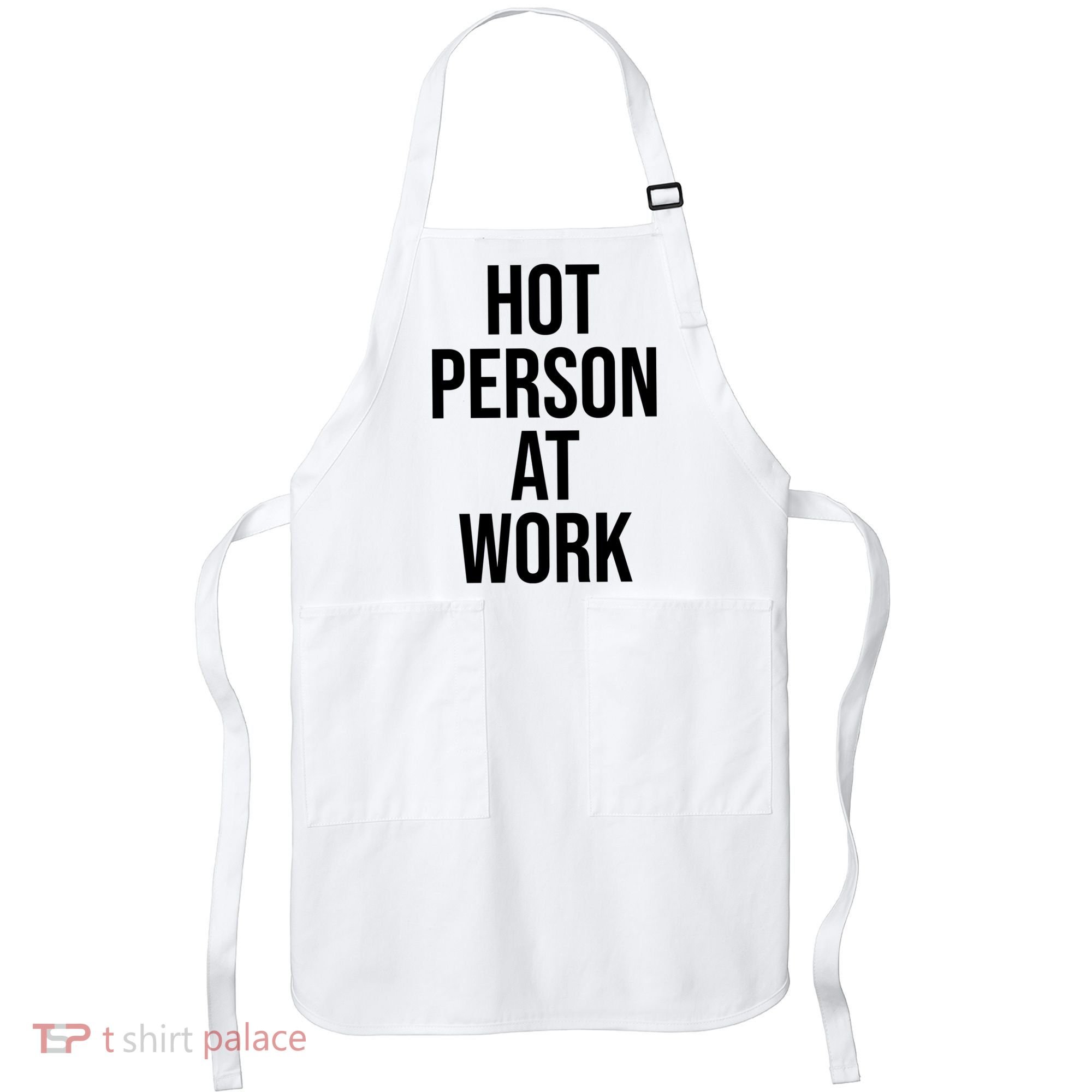 Hot Person At Work Apron