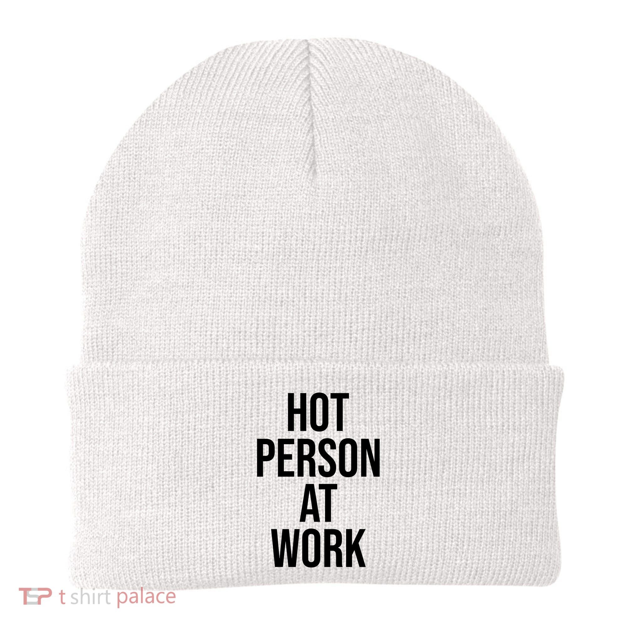 Hot Person At Work Beanie