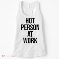 Hot Person At Work Women's Tank Top thumb 0