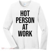 Hot Person At Work Women's Long Sleeve Shirt thumb 0