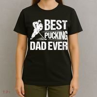 Hockey Player Best Pucking Dad Ever Hockey Father Hockey Pun TShirt T-Shirt thumb 4