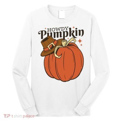 Howdy Pumpkin Cowboy Fall Long Sleeve Shirt