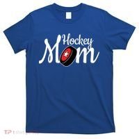 Hockey Player Cool Mom Gift Hockey Mom Gift T-Shirt thumb 0