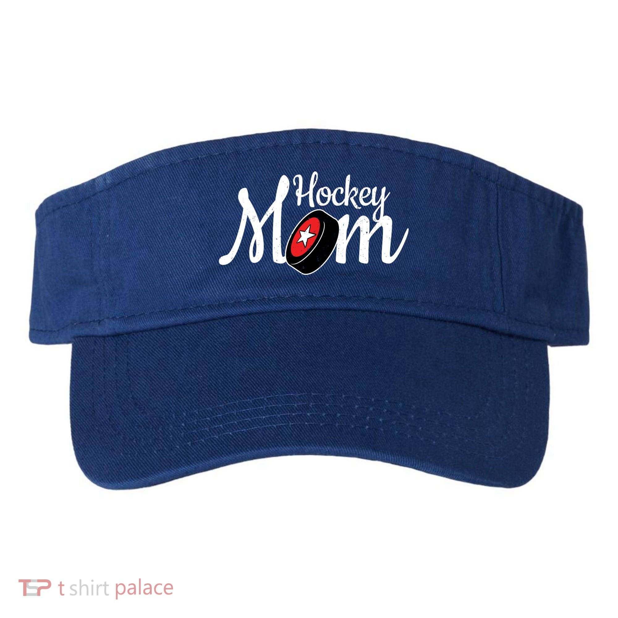 Hockey Player Cool Mom Gift Hockey Mom Gift Visor
