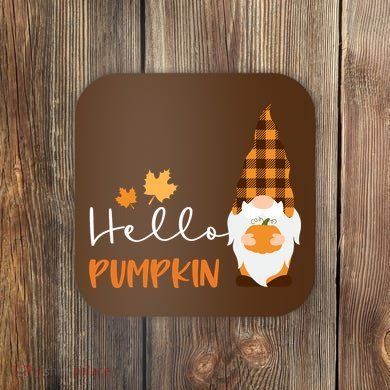 Hello Pumpkin Cute Gnome Fall Autumn Coaster