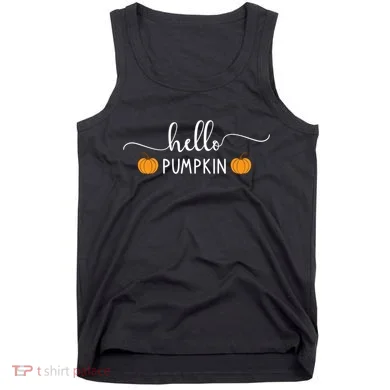 Hello Pumpkin Cute Fall Tank Top