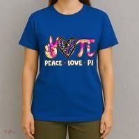 Happy Pi Day Mathematic Math Teacher Peace Love Pi Day Gift T-Shirt thumb 4