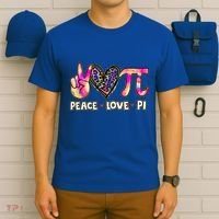 Happy Pi Day Mathematic Math Teacher Peace Love Pi Day Gift T-Shirt thumb 6