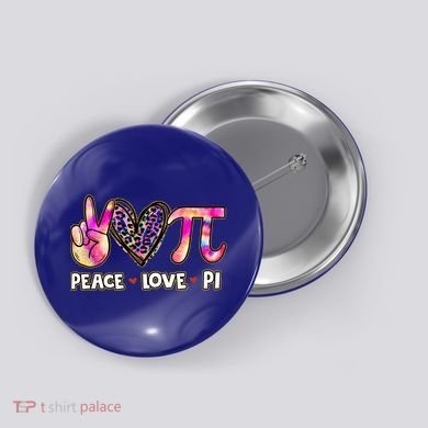 Happy Pi Day Mathematic Math Teacher Peace Love Pi Day Gift Button