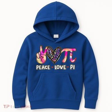 Happy Pi Day Mathematic Math Teacher Peace Love Pi Day Gift Kids Hoodie