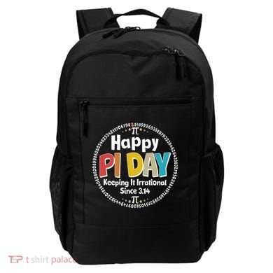 Happy Pi Day Keeping It Irrational Since 3.14 Backpack