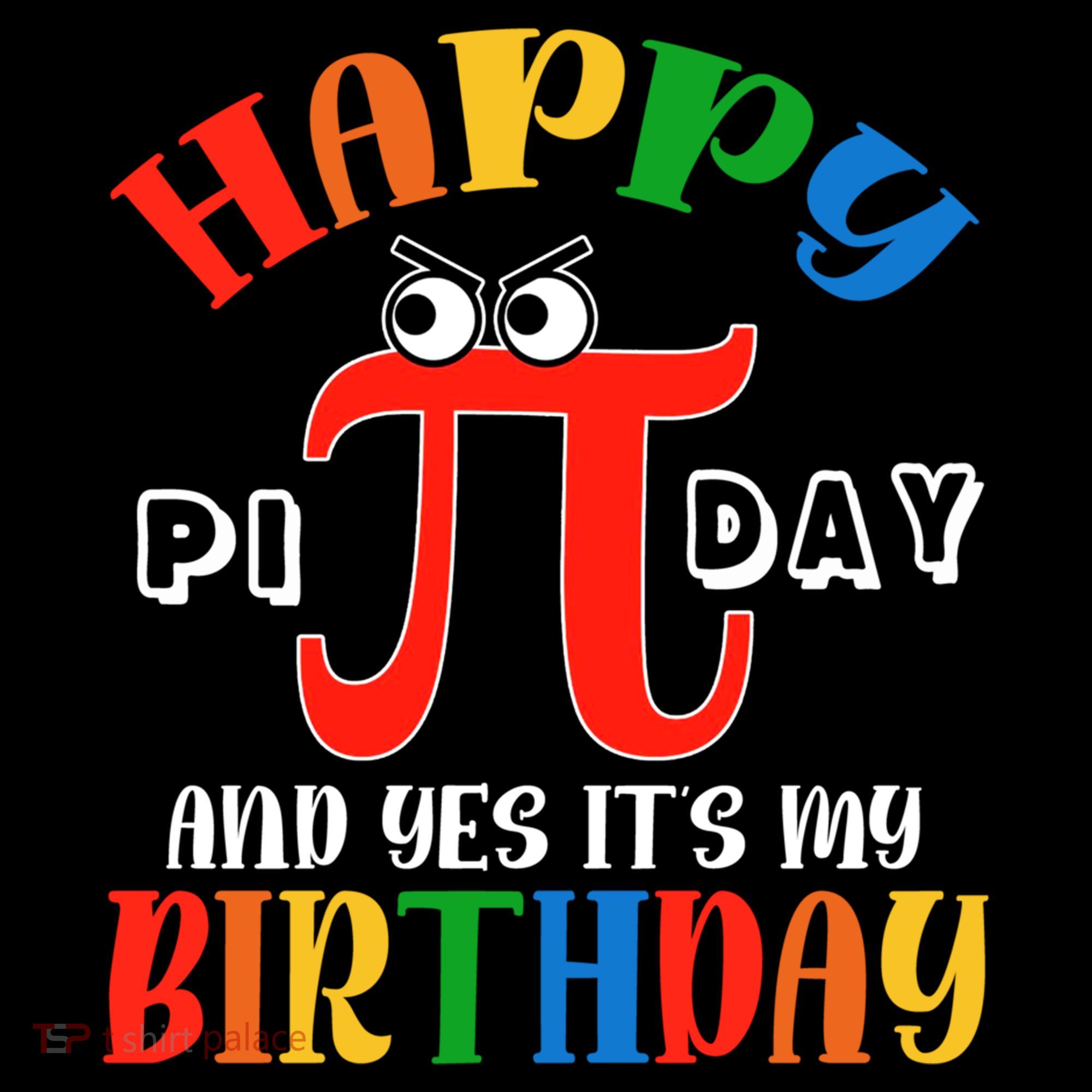 Happy Pi Day March 14th Birthday Funny Great Gift Coffee Mug