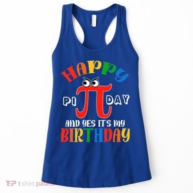 Happy Pi Day March 14th Birthday Funny Great Gift Women's Tank Top