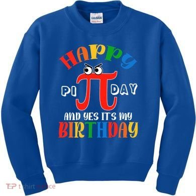 Happy Pi Day March 14th Birthday Funny Great Gift Kids Sweatshirt