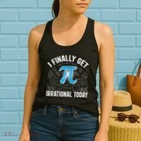 Happy Pi Day March 14 I Finally Get Irrational Today Women's Tank Top thumb 2