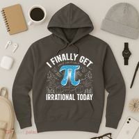 Happy Pi Day March 14 I Finally Get Irrational Today Hoodie thumb 3