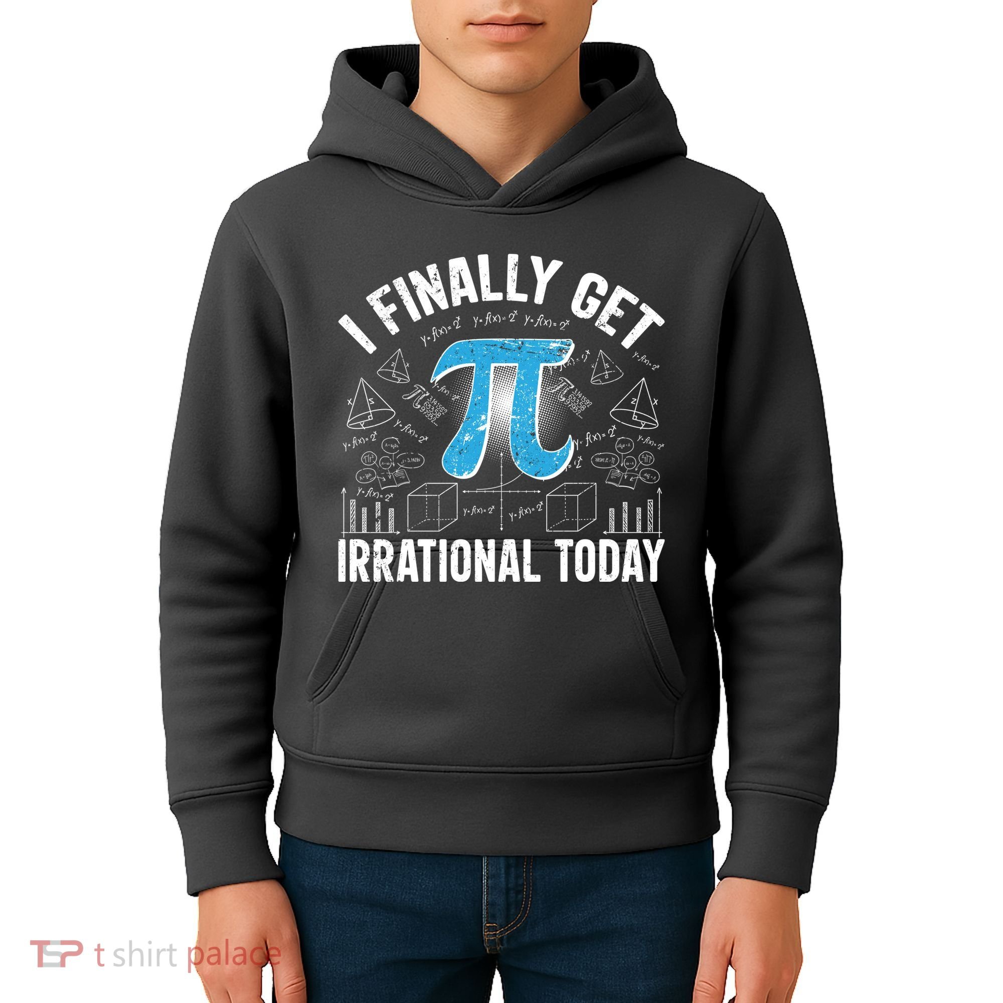 Happy Pi Day March 14 I Finally Get Irrational Today Kids Hoodie