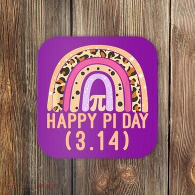Happy Pi Day Rainbow March 14th Coaster