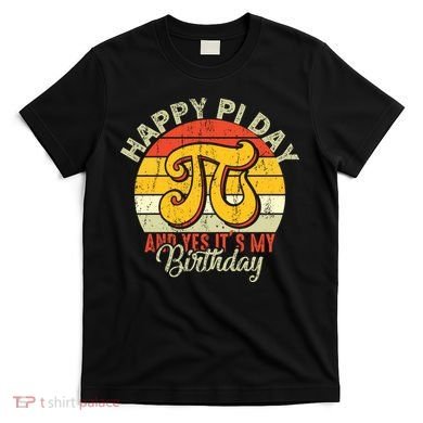 Happy Pi Day T-Shirt