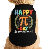 Happy Pi Day Be Irrational Doggie Tank thumb 0