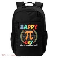 Happy Pi Day Be Irrational Backpack thumb 0