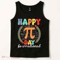 Happy Pi Day Be Irrational Tank Top thumb 2